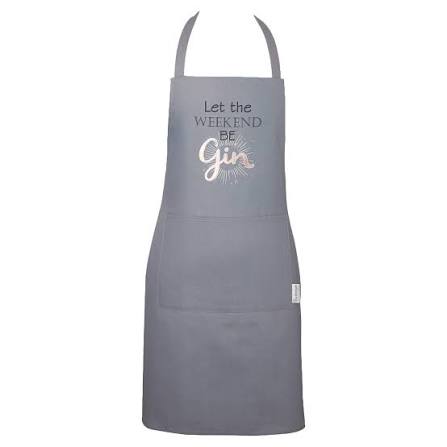 Let The Weekend Be Gin Apron